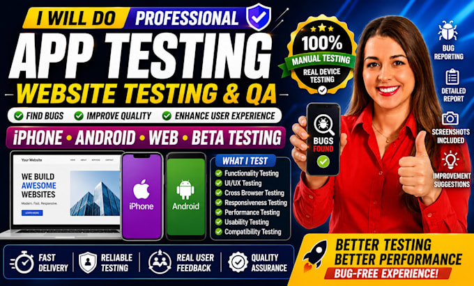 do app testing website testing, QA, iphone android app testing beta testing