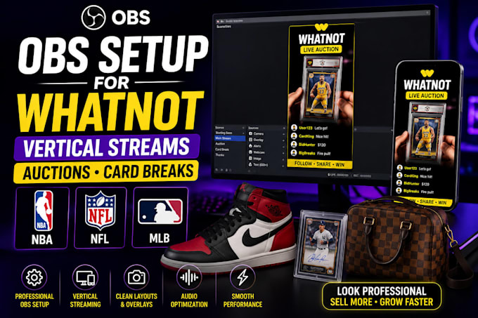 setup obs studio for whatnot vertical streams, auctions, and card breaks