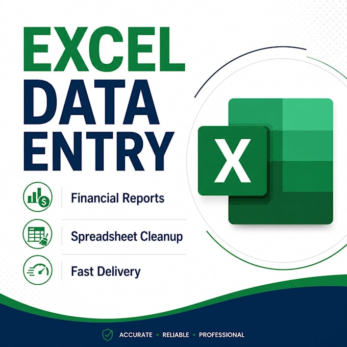 do excel data entry, financial reports and spreadsheet cleanup