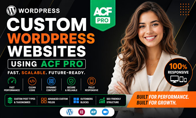create scalable custom wordpress website using acf pro, cpt