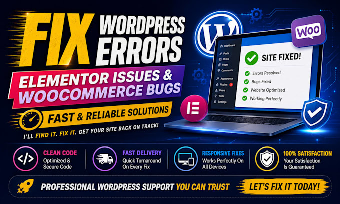 fix wordpress errors, elementor issues and woocommerce bugs fast