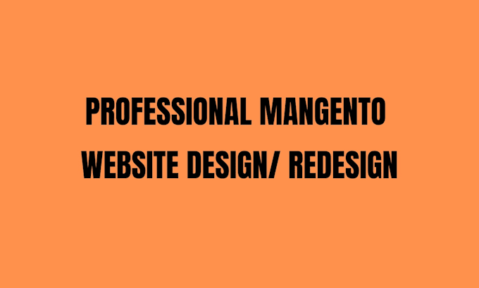 build a modern magento ecommerce store