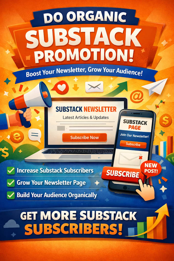 do organic substack promotion, newsletter, page to increase substack subscriber