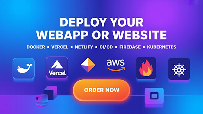 deploy webapp or website to docker vercel netlify AWS cicd firebase kubernetes