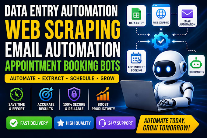do data entry automation web scraping email automation appointment booking bots
