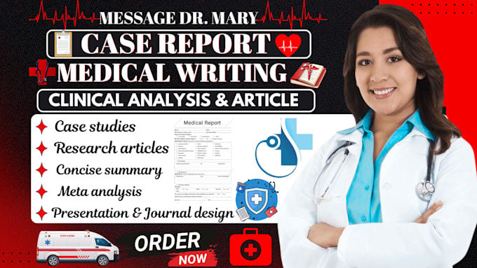write medical case studies, case reports, and clinical summaries
