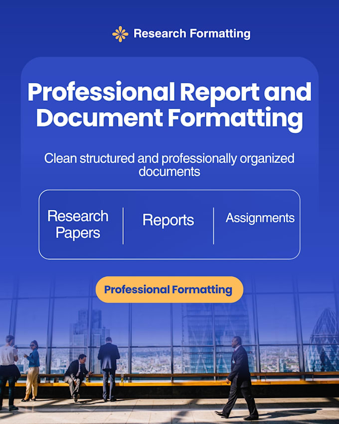 format and organize research reports professionally