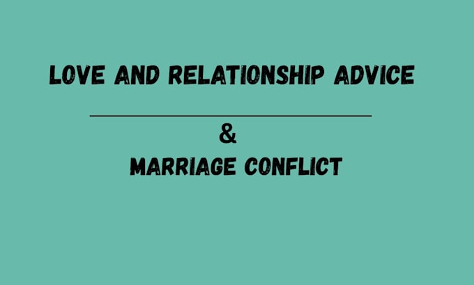 help you in relationship advice