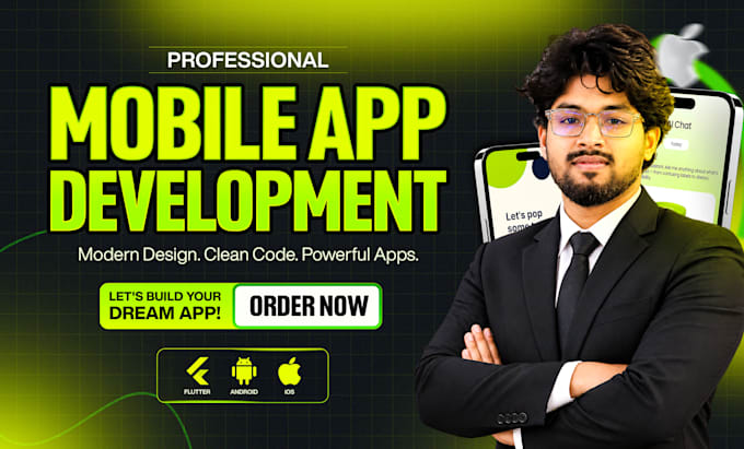 do mobile app development, ai app creation, flutter android, ios app developer