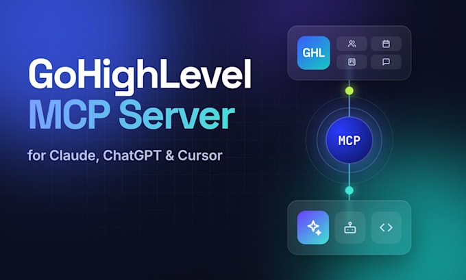 build a gohighlevel mcp server and ghl ai agent for claude or chatgpt