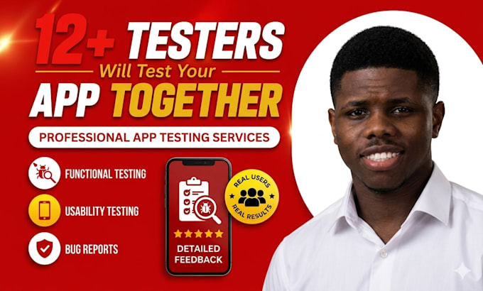 provide closed testing 12 tester 20 testers mobile app testing web testing