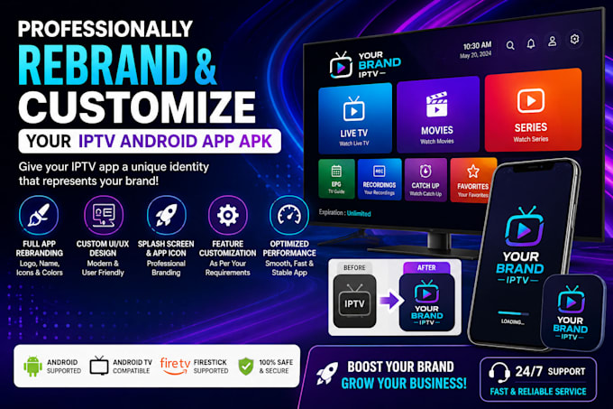 professionally rebrand and customize your iptv android app apk