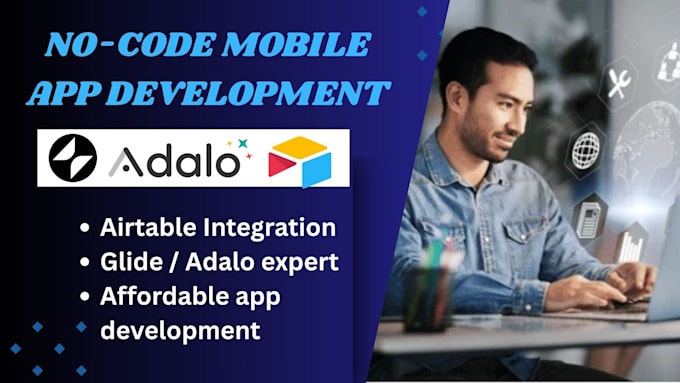 glide developer adalo app developer softr airtable no code developer