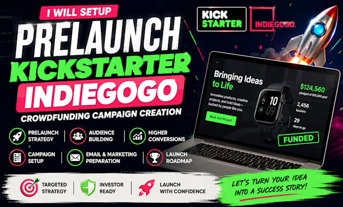 create prelaunch kickstarter  indiegogo crowdfunding campaign
