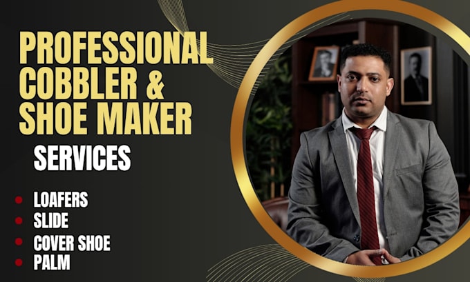 be your professional shoe maker