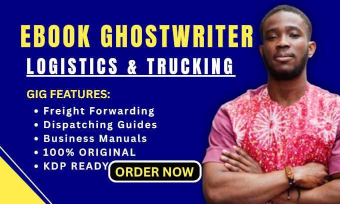 ghostwrite logistics, trucking, and freight forwarding ebook