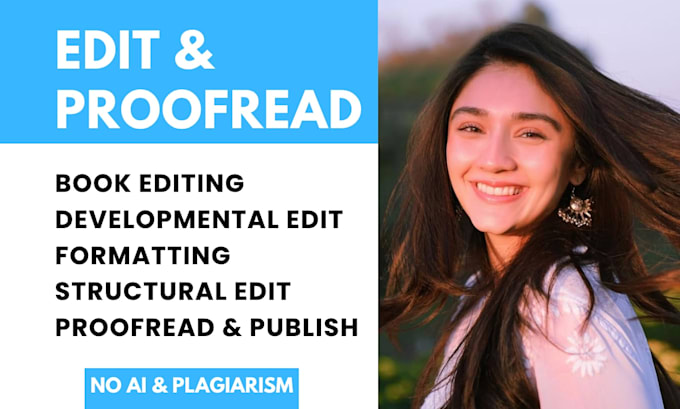 professionally edit, format and proofread your book, ebook or novel