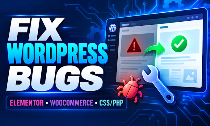 fix wordpress issues, errors, elementor and woocommerce bugs