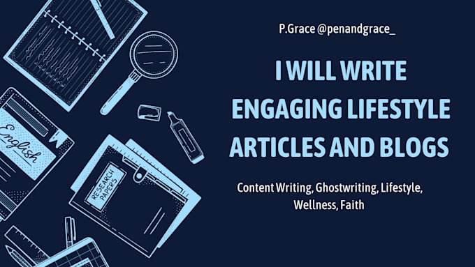 write engaging lifestyle articles and blog posts