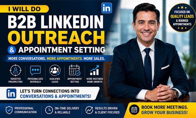 do b2b linkedin outreach and appointment setting