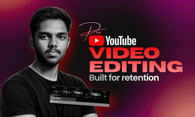 do professional youtube video editing for high retention