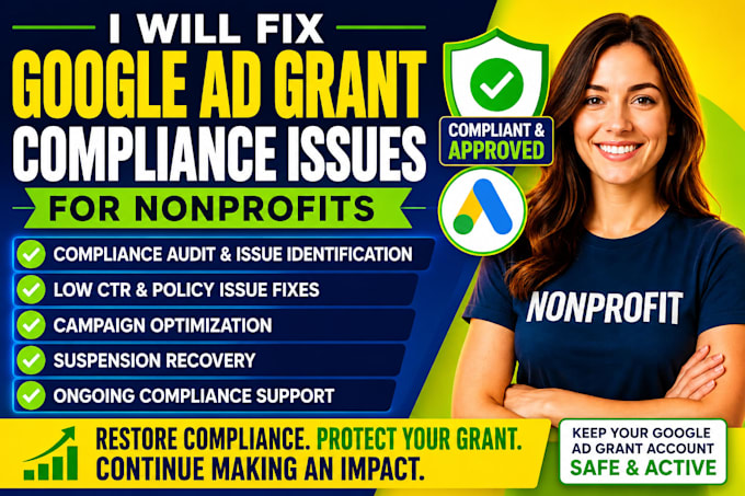 fix suspended google ad grant accounts and compliance issues