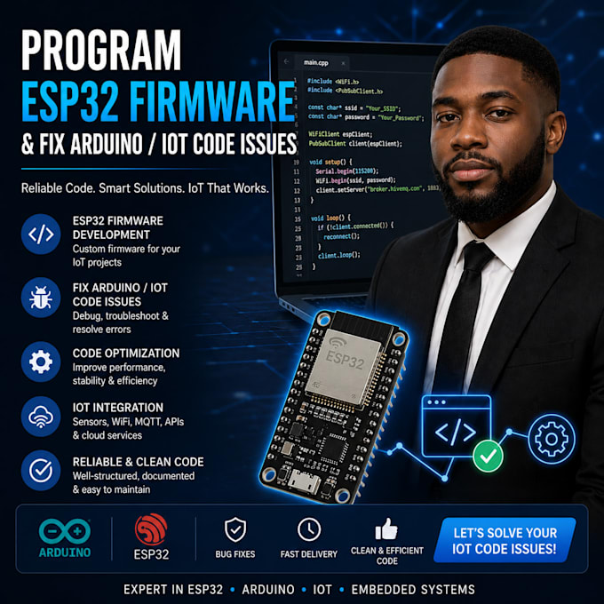 program esp32 firmware and fix arduino or iot code issues