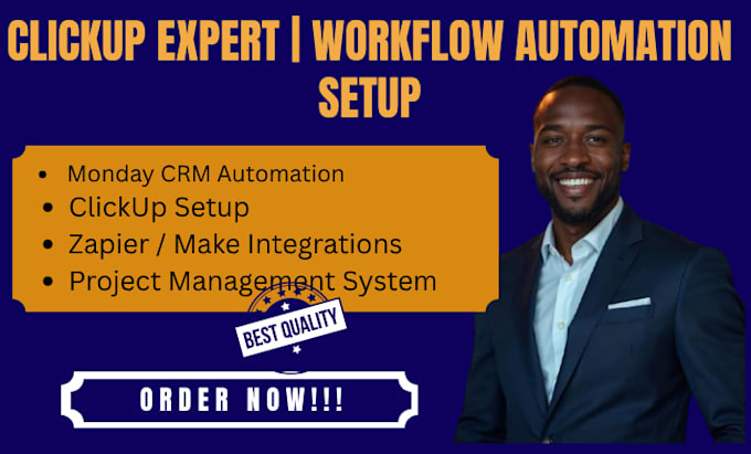 setup clickup project management, workflow automation and monday crm