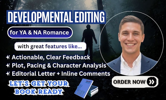 be your developmental editor for  ya and na contemporary romance novel