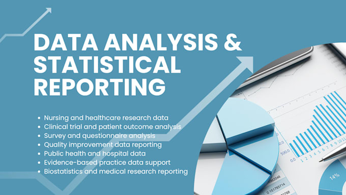perform statistical data analysis for nursing research