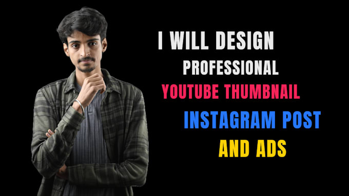 design professional youtube thumbnail, instagram post and ads
