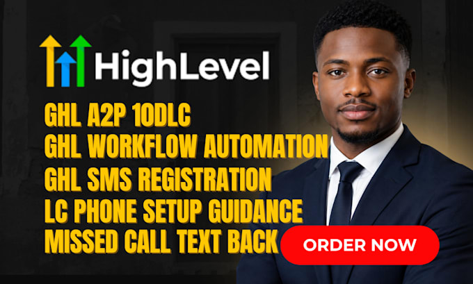 setup gohighlevel a2p 10dlc ghl sms registration workflow automation