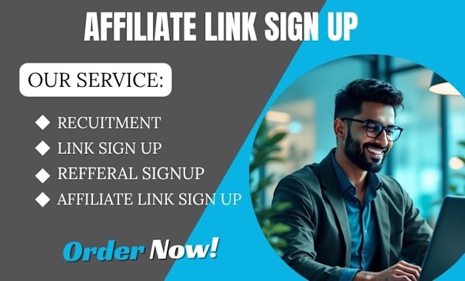 do affiliate link sign up, link promotion and affiliate recruitment