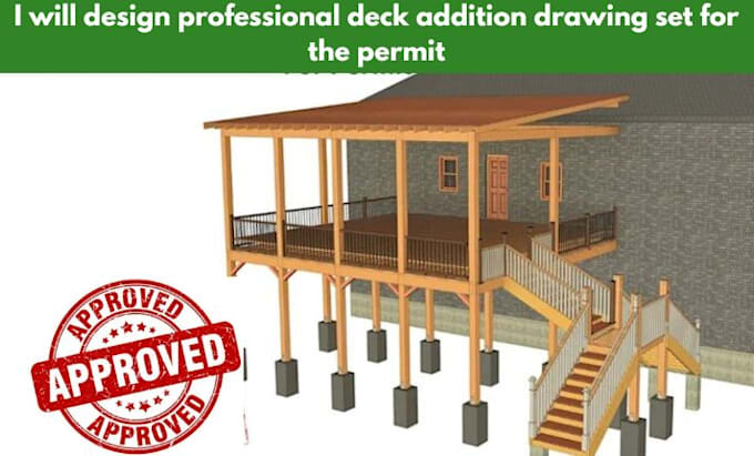 Design professional deck addition drawing set for the permit by ...