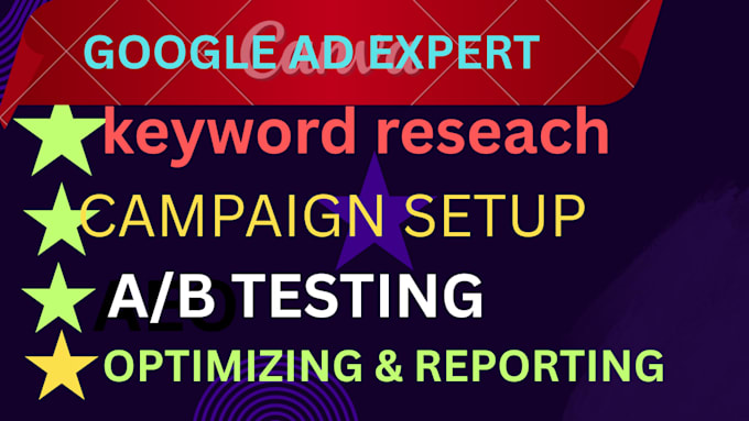 create and manage google ads PPC campaign to boost your sales and leads