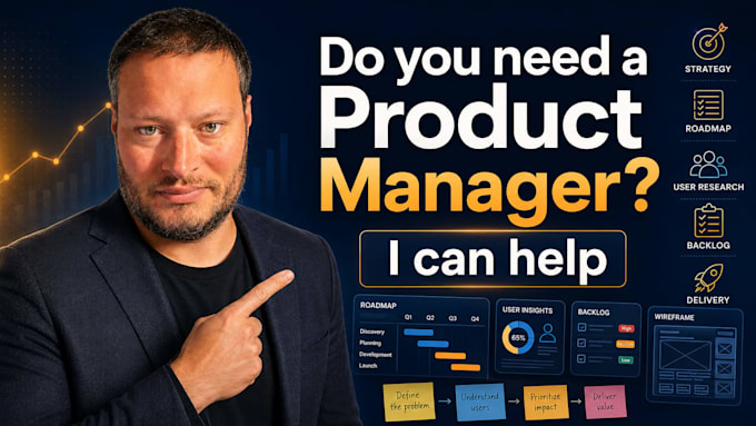 be your product manager