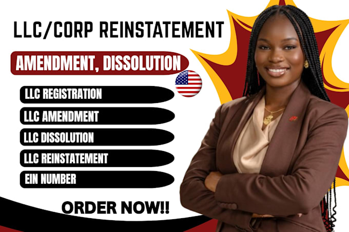 process your llc amendment, entity reinstatement, address change or dissolution