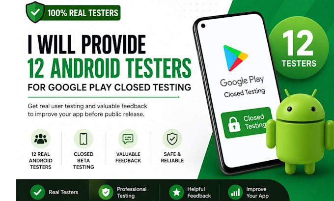 provide 12 android testers for google play closed testing