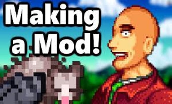 create stardew valley mod, terraria, mount and blade, fallout 4, tmodloader mod