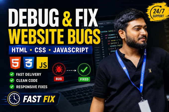 debug and fix HTML CSS javascript website bugs