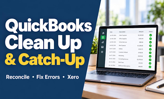 do quickbooks clean up, catch up bookkeeping and xero reconciliation