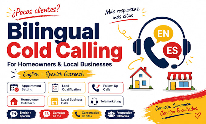 do billingual cold calling for homeowners and local business