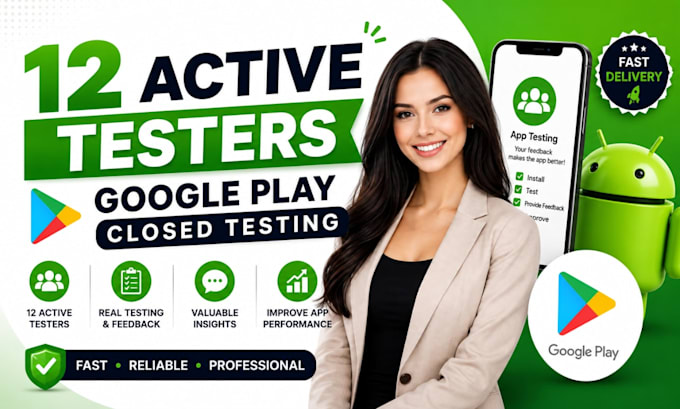 provide 12 active testers for google play closed testing