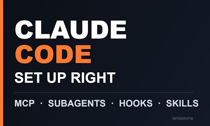 set up claude code with mcp servers, subagents, hooks and skills