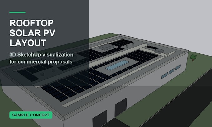 create a 3d rooftop solar pv layout for proposal presentation