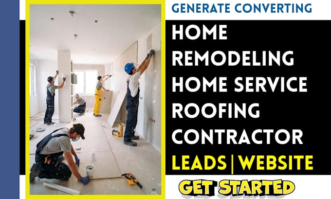 generate roofing contractor remodeling leads home service website