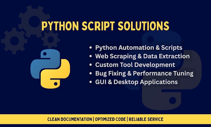 be python developer for any coding task,script,bugfix
