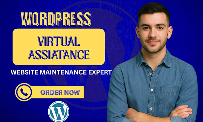 be your wordpress virtual assistant personal administrative wordpress VA