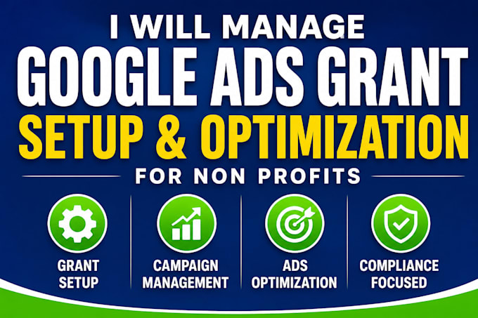 manage google ads grant setup and ads optimization for non profits