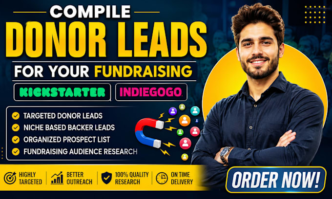 compile donor leads for your fundraising kickstarter indiegogo project